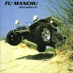 02_Fu Manchu - Daredevil - Cover - 1995