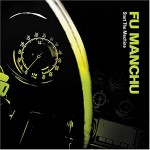 08_Fu Manchu - Start the Machine - Cover - 2004