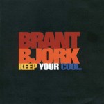 Brant-Bjork_Keep-Your-Cool_2003